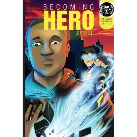 Becoming Hero (WITH COMICS Edition!)