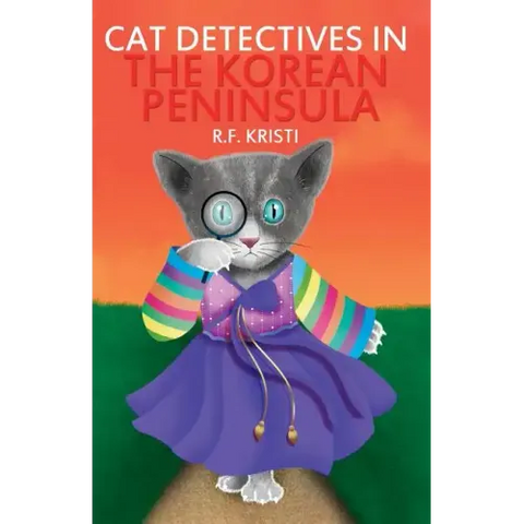 Cat Detectives in the Korean Peninsula: Diary of a Snoopy Cat