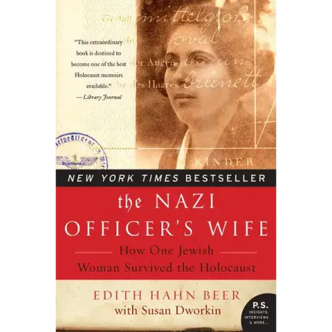The Nazi Officer's Wife: How One Jewish Woman Survived the Holocaust