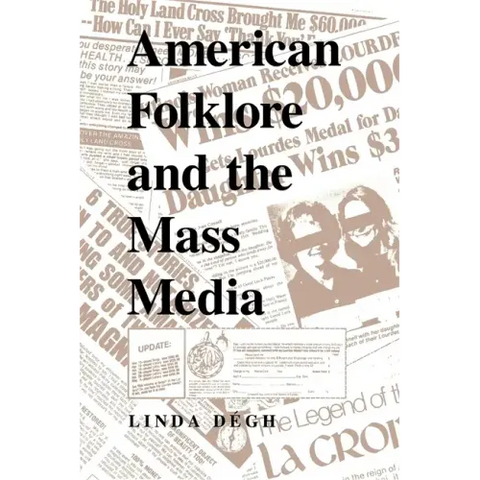 American Folklore and the Mass Media