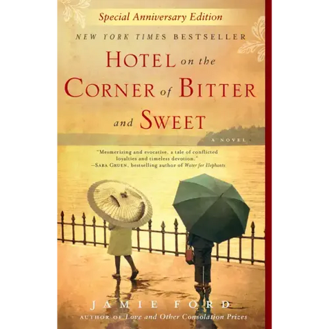 Hotel on the Corner of Bitter and Sweet