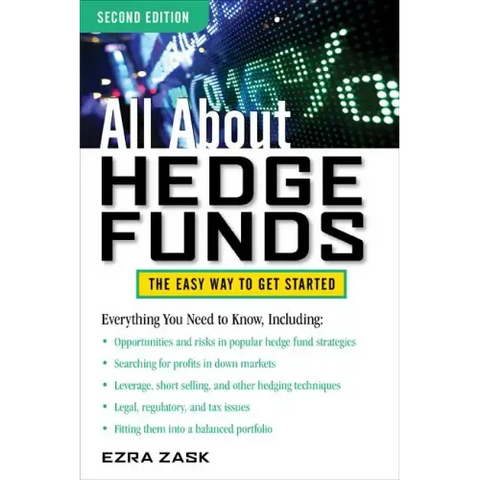 All about Hedge Funds, Fully Revised Second Edition