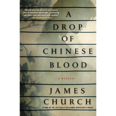 A Drop of Chinese Blood: A Mystery