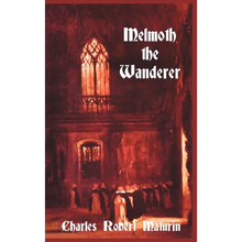 Melmoth the Wanderer - Hardcover