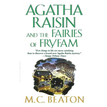 Agatha Raisin and the Fairies of Fryfam: An Agatha Raisin Mystery - Paperback