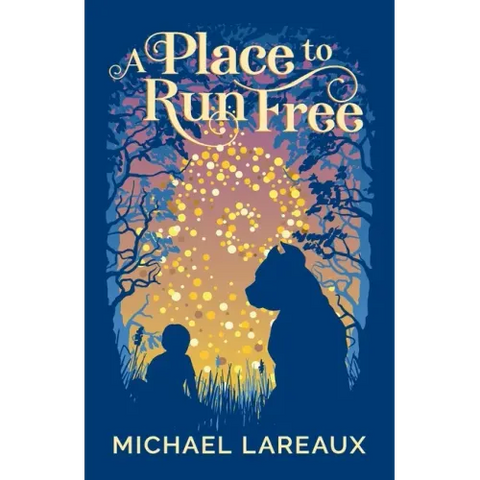 A Place to Run Free