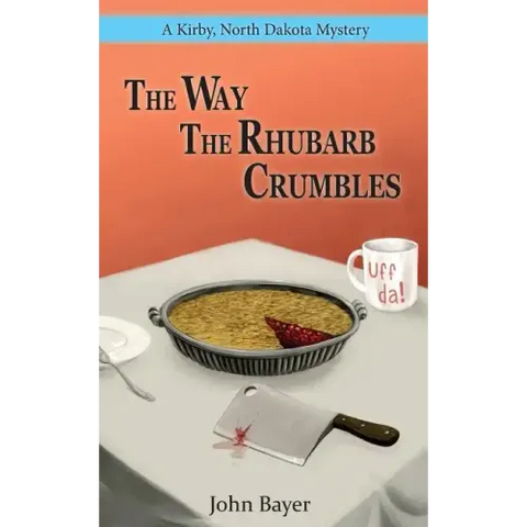 The Way The Rhubarb Crumbles
