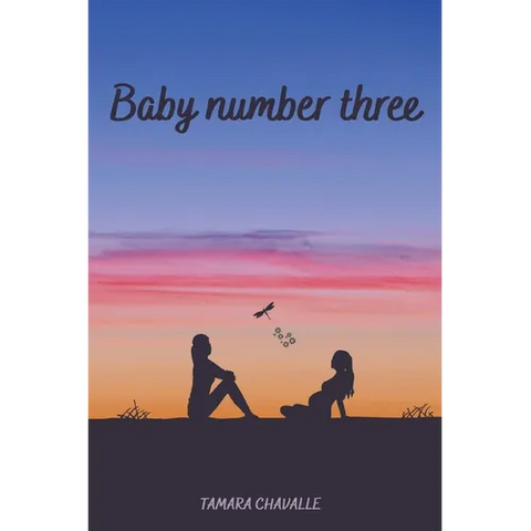 Baby Number Three