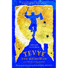 Tevye the Dairyman and the Railroad Stories