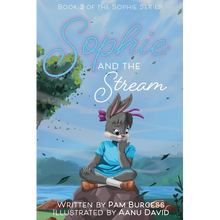 Sophie and the Stream - Hardcover