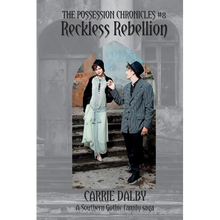 Reckless Rebellion: The Possession Chronicles #8 - Paperback