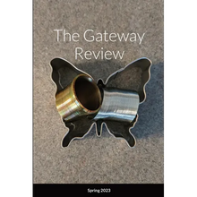 The Gateway Review Spring 2023 - Paperback