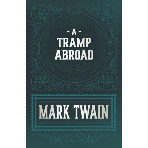 A Tramp Abroad