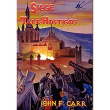 Siege of Tarr-Hostigos - Hardcover