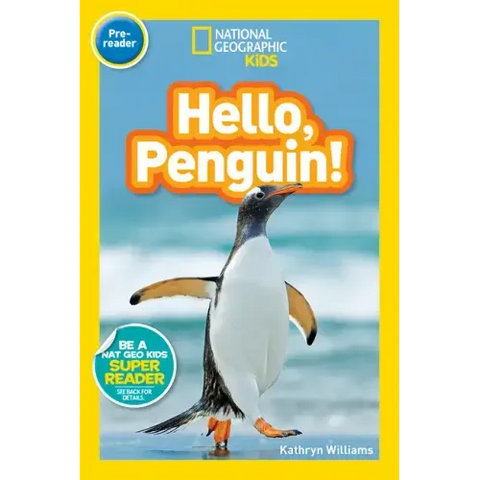 Hello, Penguin! (National Geographic Kids Readers, Pre-Reader)