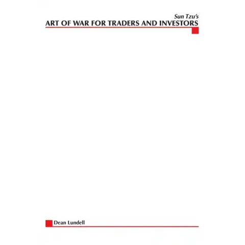 Sun Tzu's Art of War for Traders and Investors