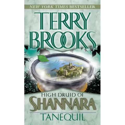 High Druid of Shannara: Tanequil