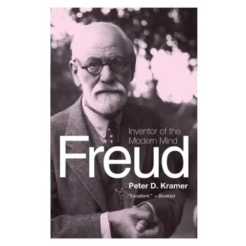 Freud: Inventor of the Modern Mind