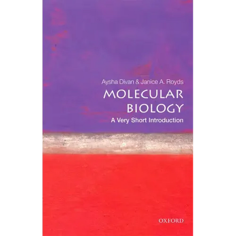 Molecular Biology: A Very Short Introduction