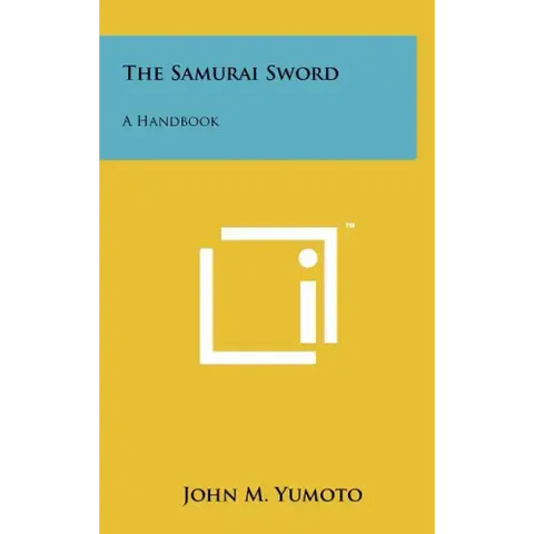The Samurai Sword: A Handbook
