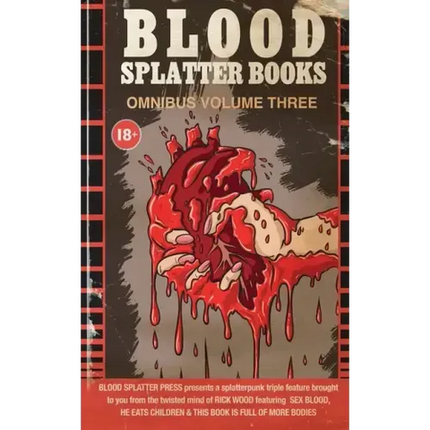 Blood Splatter Books Omnibus Volume 3