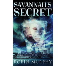 Savannah's Secret - Hardcover