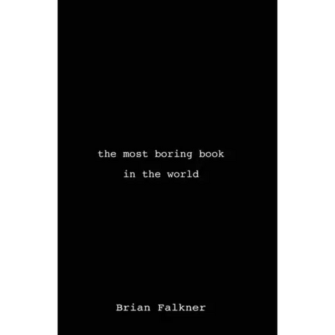 The Most Boring Book in the World