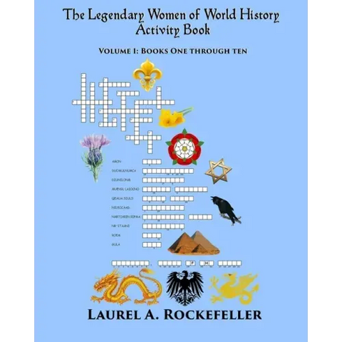 The Legendary Women of World History Activity Book: Volume 1