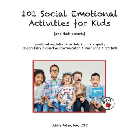 101 Social Emotional Activities for Kids