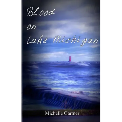 Blood on Lake Michigan