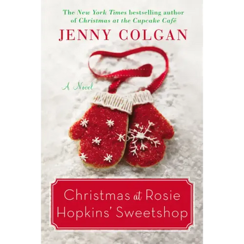 Christmas at Rosie Hopkins' Sweetshop