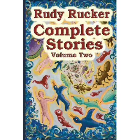 Complete Stories, Volume Two: 2007-2024