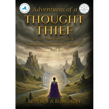 Adventures of a Thought Thief Part 1: Heredity and Hierarchy - the beginning