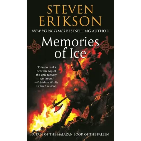 Memories of Ice: Book Three of the Malazan Book of the Fallen