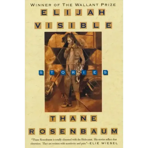 Elijah Visible: Stories