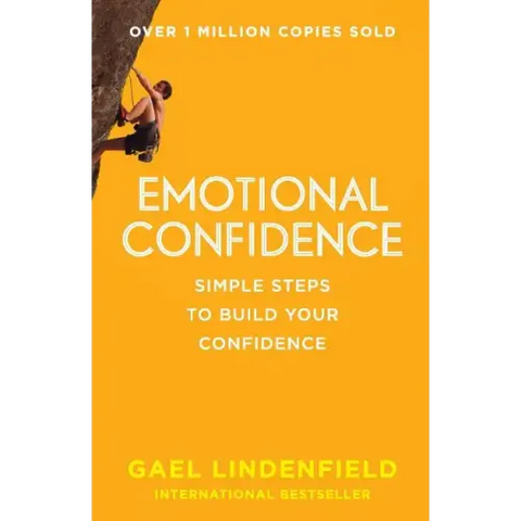 Emotional Confidence: Simple Steps to Build Your Confidence