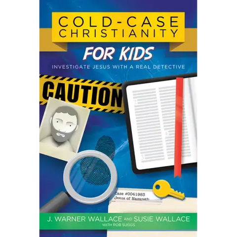 Cold-Case Christianity for Kids: Investigate Jesus with a Real Detective