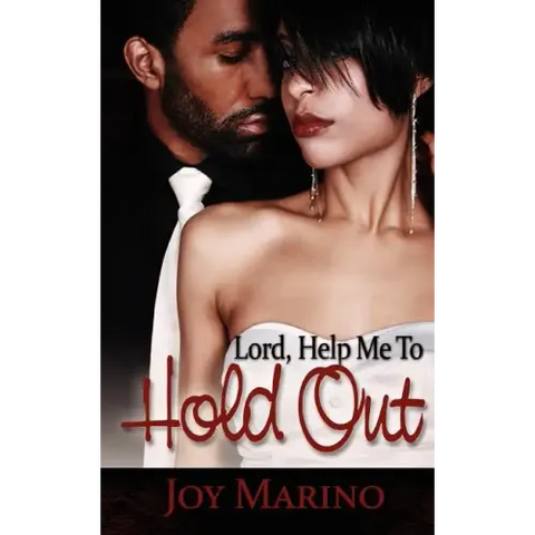 Lord, Help Me to Hold Out