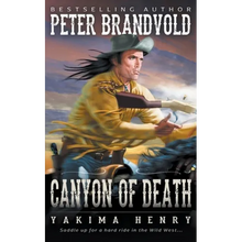 Canyon of Death: A Western Fiction Classic