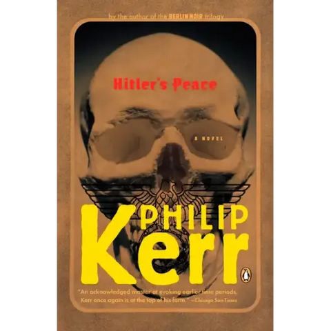 Hitler's Peace: A Novel of the Second World War