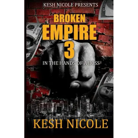 Broken Empire 3: In the Hands of a Boss