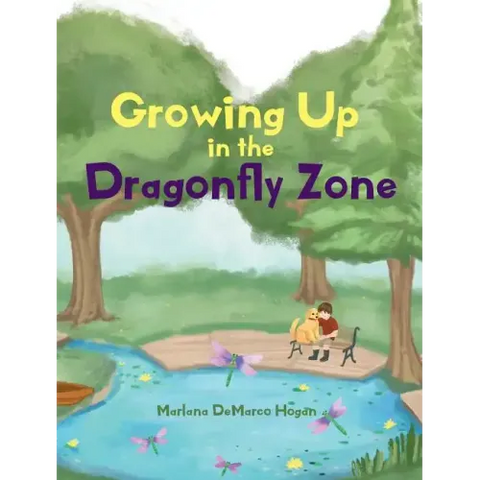 Growing Up in the Dragonfly Zone