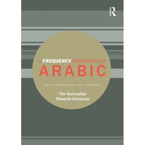 A Frequency Dictionary of Arabic: Core Vocabulary for Learners