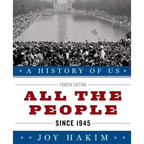 A History of Us: All the People: Since 1945a History of Us Book Ten