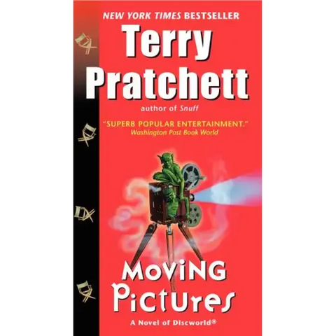 Moving Pictures: A Novel of Discworld