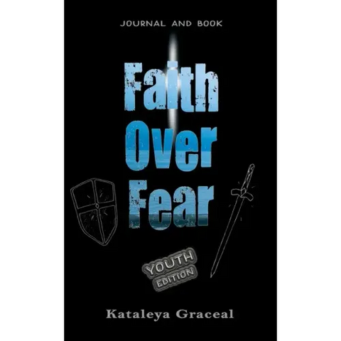 Faith Over Fear: Book and Journal YOUTH edition