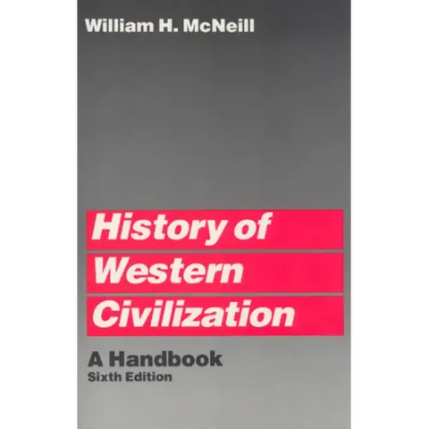 History of Western Civilization: A Handbook