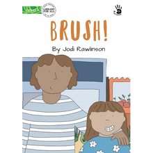 Brush! - Our Yarning