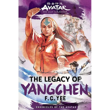 Avatar: The Last Airbender: The Legacy of Yangchen (Chronicles of the Avatar Book 4) - Hardcover
