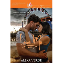 Love Me: A clean, sweet, faith-filled small-town romance, where life begins at forty - Paperback